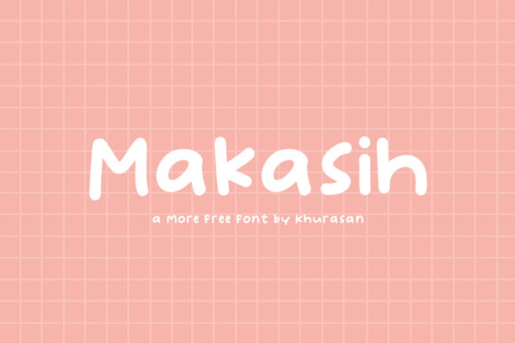 Discover the Beauty of Makasih: A Modern and Fancy Display Font for Stunning Designs