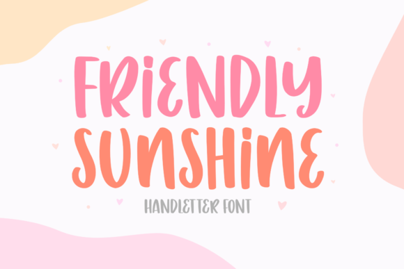 Friendly Sunshine: A Font That Brings Joy to Your Design Projects