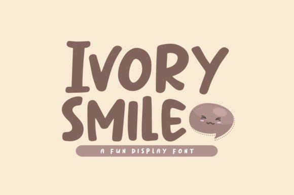 Ivory Smile: The Playful Font That Adds a Spark to Your Designs