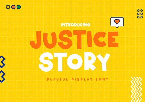 Justice Story: The Bold and Whimsical Font for Modern Creativity