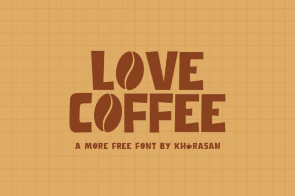 Love Coffee: A Display Font for Elevating Your Design Workflow
