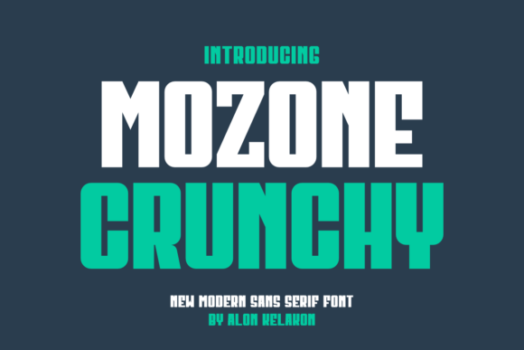 Mozone Crunchy: A Modern Display Font for Creative Projects